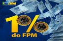 Municípios recebem repasse extra de 1% do FPM nesta terça